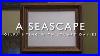 A-Seascape-And-A-Letter-From-King-Charles-III-S-Uncle-Oil-Painting-With-Stuart-Davies-Part-1-01-gt