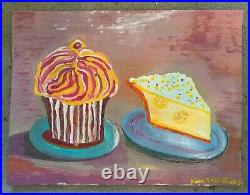 Cupcake and Pie, 27.75x21.25, Original Acrylic Painting, Signed Art, Wood Frame