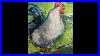 Oil-Painting-Demo-Painting-A-Chicken-Oil-On-Canvas-By-Artist-Jose-Trujillo-01-lii